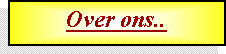 Text Box: Over ons..